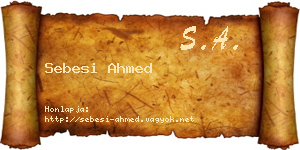 Sebesi Ahmed névjegykártya